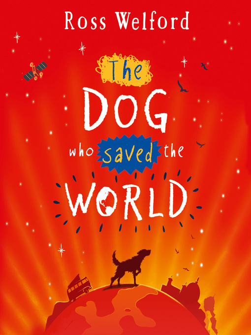 Cover image for The Dog Who Saved the World